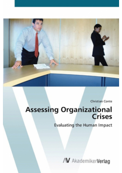 Assessing Organizational Crises