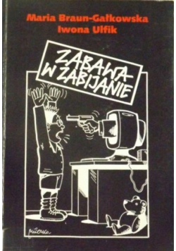 Zabawa w zabijanie