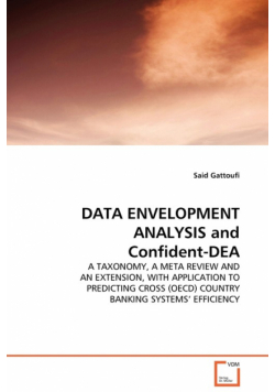 DATA ENVELOPMENT ANALYSIS and Confident-DEA