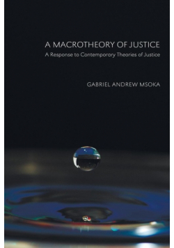 A Macrotheory of Justice