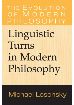 Linguistic Turns in Modern Philosophy
