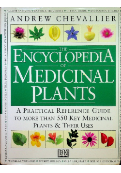 The Encyclopedia of Medicinal Plants