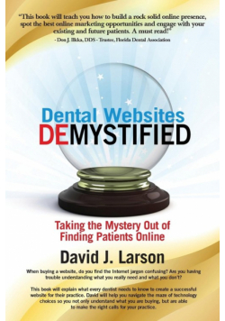 Dental Websites Demystified
