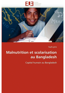 Malnutrition et scolarisation au bangladesh