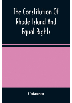 The Constitution Of Rhode Island And Equal Rights