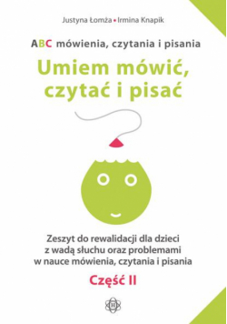ABC mówienia, czytania i pisania. Zeszyt 2