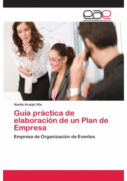 Guía práctica de elaboración de un Plan de Empresa