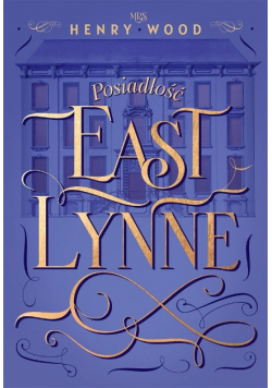 Posiadłość East Lynne