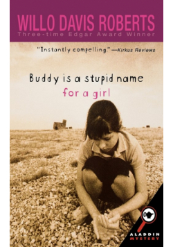 Buddy Is a Stupid Name for a Girl