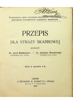 Przepis dla straży skarbowej 1907 r