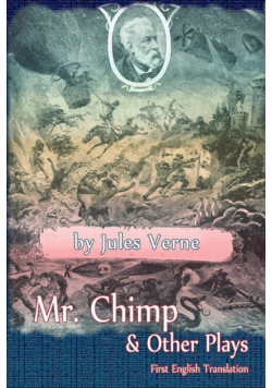 Mr. Chimp & Other Plays