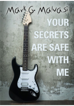 Your Secrets Are Safe with Me