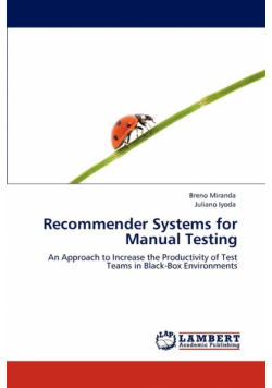 Recommender Systems for Manual Testing