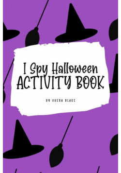 I Spy Halloween Activity Book for Kids (6x9 Coloring Book / Activity Book)