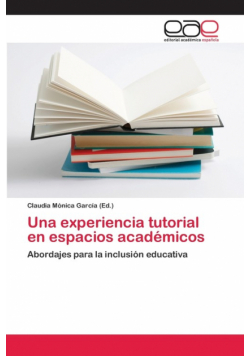 Una experiencia tutorial en espacios académicos