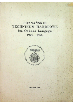 Poznańskie technikum handlowe im Oskara Langego
