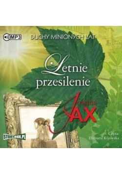 Duchy minionych lat T. 2 Letnie.. audiobook