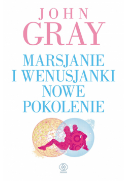 Marsjanie i Wenusjanki – nowe pokolenie