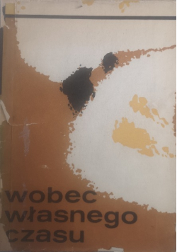 Wobec własnego czasu