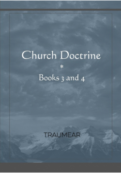 Church Doctrine - Books 3 and 4