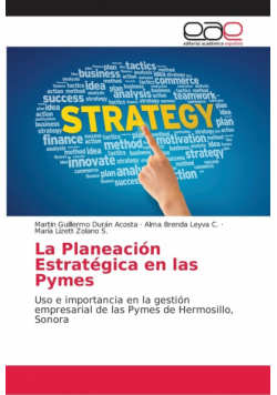La Planeación Estratégica en las Pymes