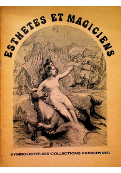 Esthetes et Magiciens
