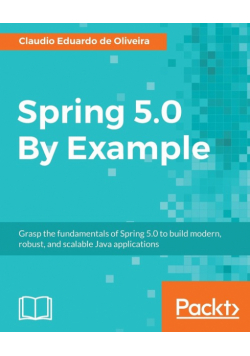 Spring 5.0 By Example