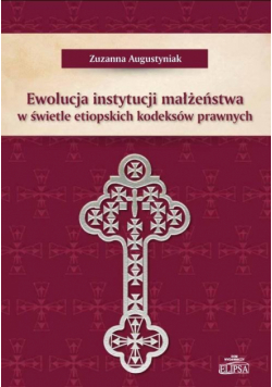 Ewolucja instytucji małżeństwa w świetle...