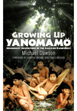 Growing Up Yanomamo