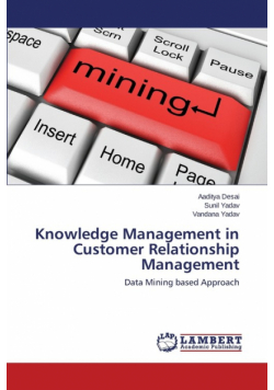 Knowledge Management in Customer Relationsh​ip Management