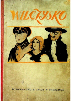 Wilczysko 1924 r.