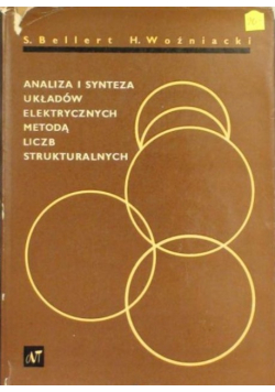 Analiza i synteza układów elektrycznych metodą liczb strukturalnych