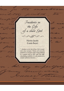 Incidents in the Life of a Slave Girl