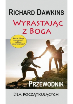 Wyrastając z Boga. Przewodnik dla poczatkującyc