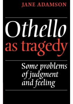 Othello as Tragedy