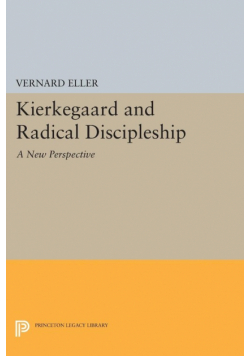 Kierkegaard and Radical Discipleship
