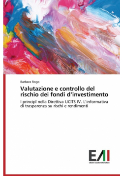 Valutazione e controllo del rischio dei fondi d'investimento