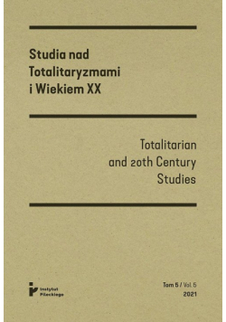 Studia nad totalitaryzmami i wiekiem XX NR 2/2021