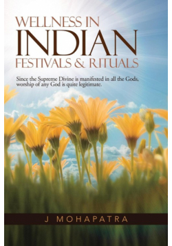 Wellness in Indian Festivals & Rituals
