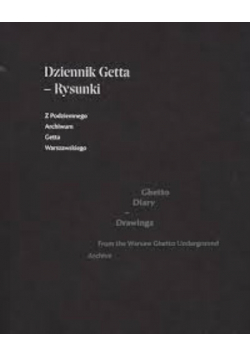 Dziennik Getta Rysunki