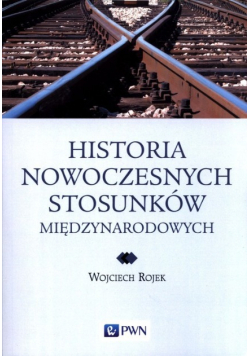 Historia nowoczesnych stosunków międzynarodowych