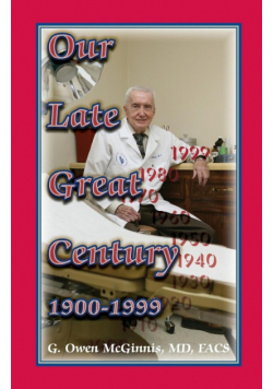 Our Late Great Century, 1900-1999