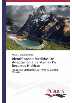 Identificando Medidas De Adaptación En Sistemas De Recursos Hídricos