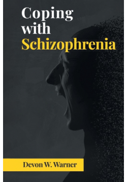 Coping with Schizophrenia