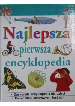 Najlepsza pierwsza encyklopedia