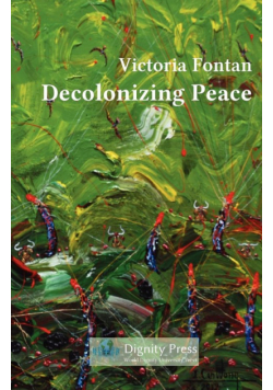 Decolonizing Peace