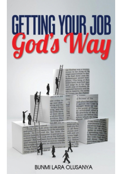 Getting your job God's way