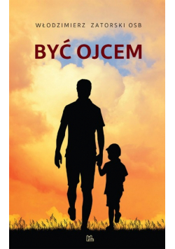 Być ojcem NOWA