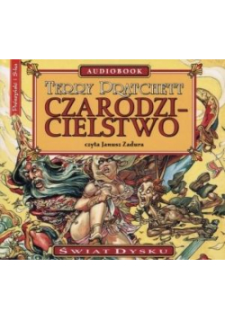 Czarodzicielstwo. Świat Dysku. Książka audio CD MP