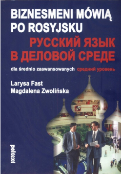 Biznesmeni mówią po rosyjsku